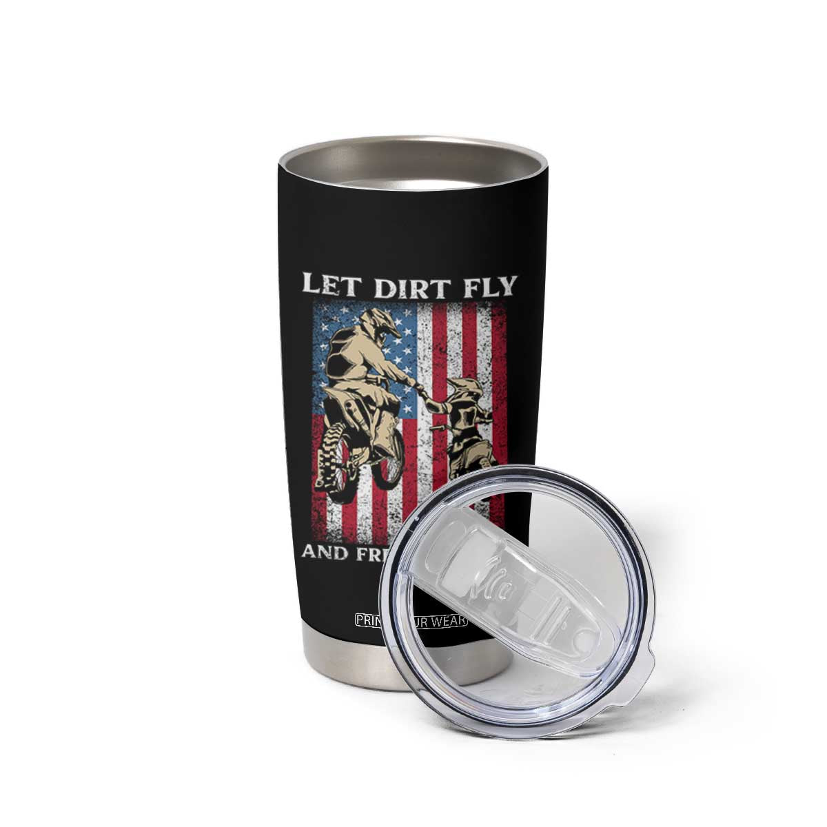 Let Dirt Fly And Freedom Ring Tumbler Cup 4th of July Dirt Bike American Flag TS14 Print Your Wear