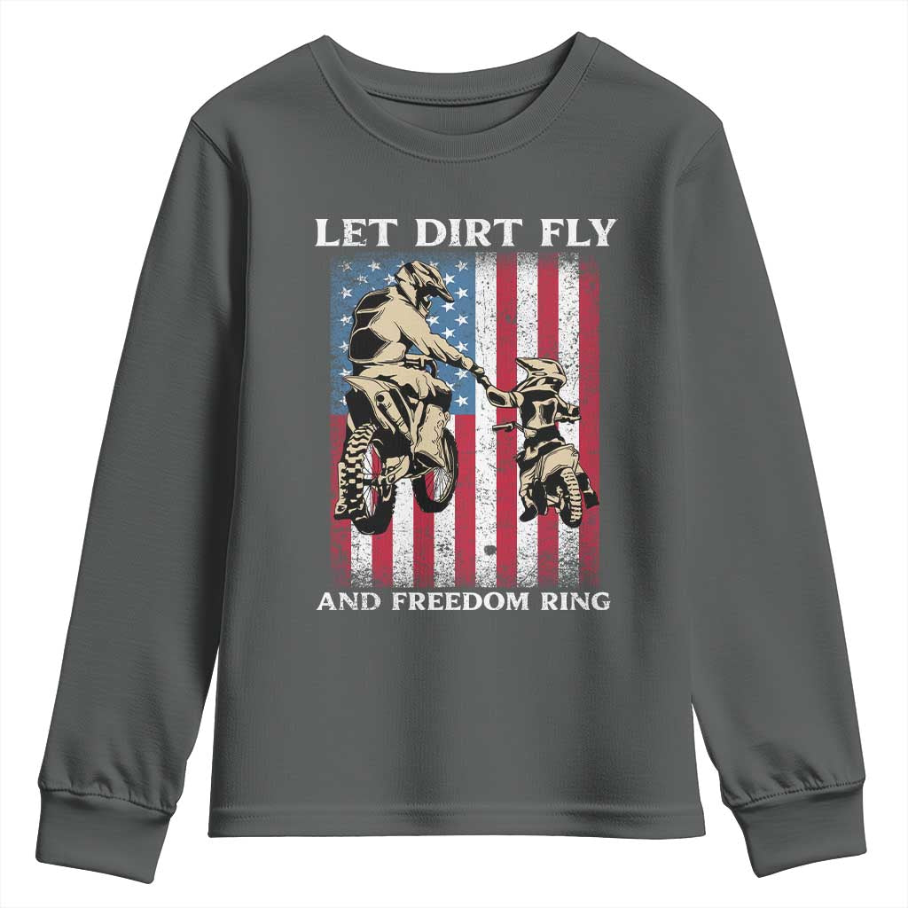 Let Dirt Fly And Freedom Ring Youth Sweatshirt 4th of July Dirt Bike American Flag TS14 Dark Heather Print Your Wear