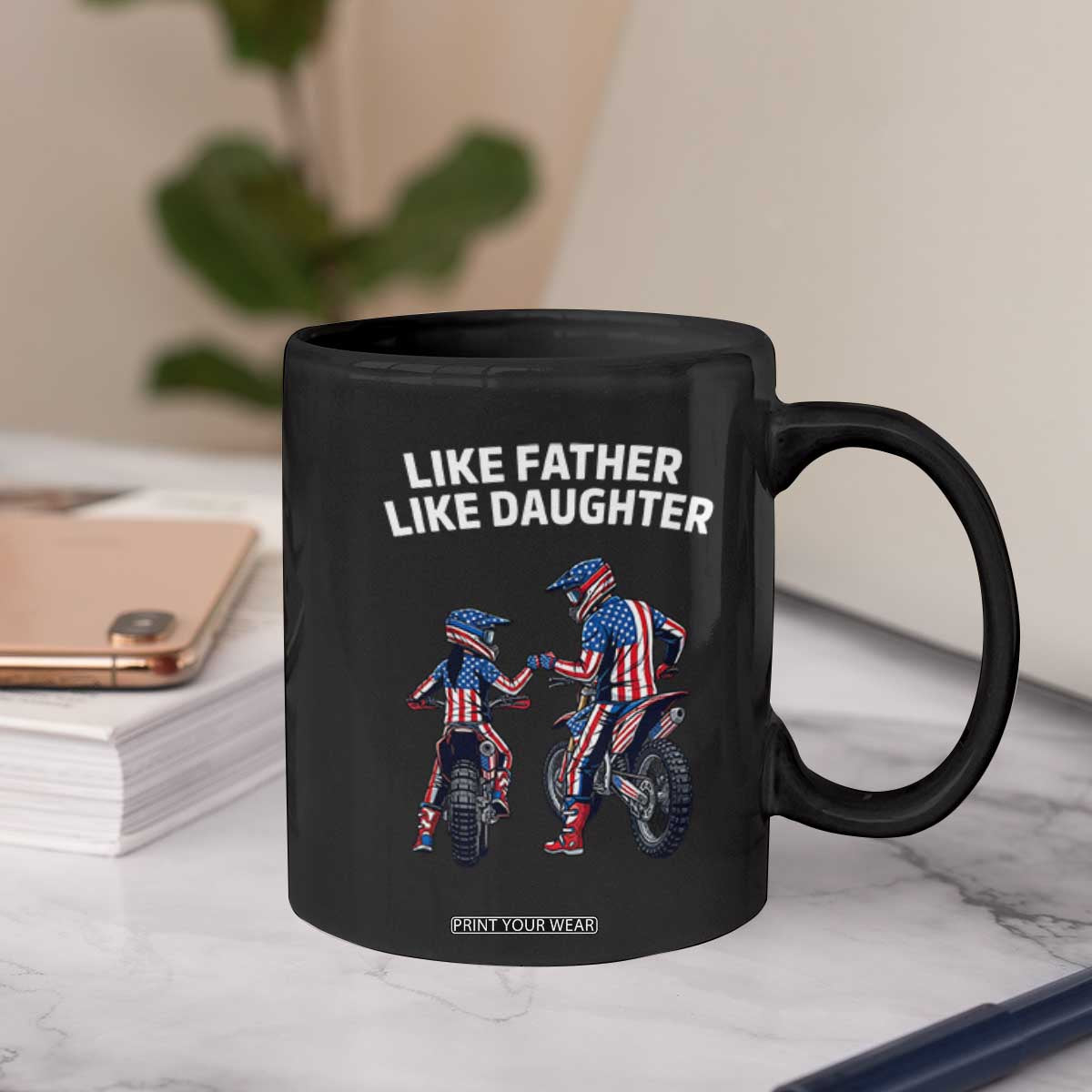 Like Father Daughter Dirt Bike Coffee Mug Cute Matching Motocross Gift Father's Day TS14 Print Your Wear