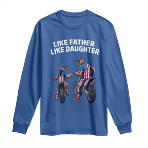 Like Father Daughter Dirt Bike Long Sleeve Shirt Cute Matching Motocross Gift Father's Day TS14 Royal Blue Print Your Wear