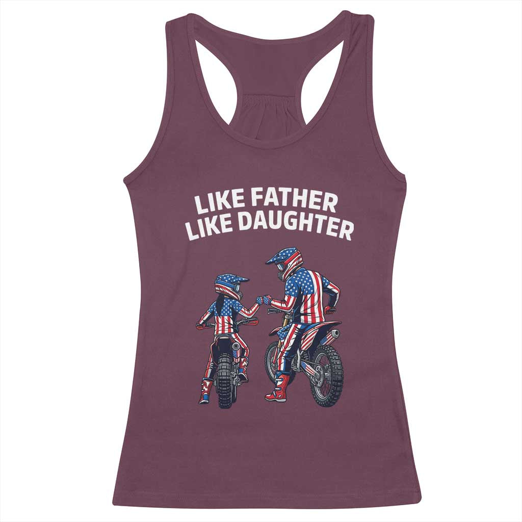 Like Father Daughter Dirt Bike Racerback Tank Top Cute Matching Motocross Gift Father's Day TS14 Maroon Print Your Wear
