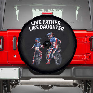 Like Father Daughter Dirt Bike Spare Tire Cover Cute Matching Motocross Gift Father's Day TS14 Black Print Your Wear
