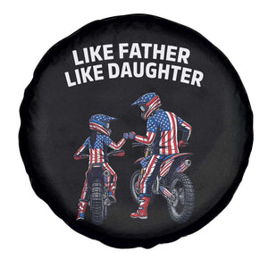 Like Father Daughter Dirt Bike Spare Tire Cover Cute Matching Motocross Gift Father's Day TS14 Print Your Wear