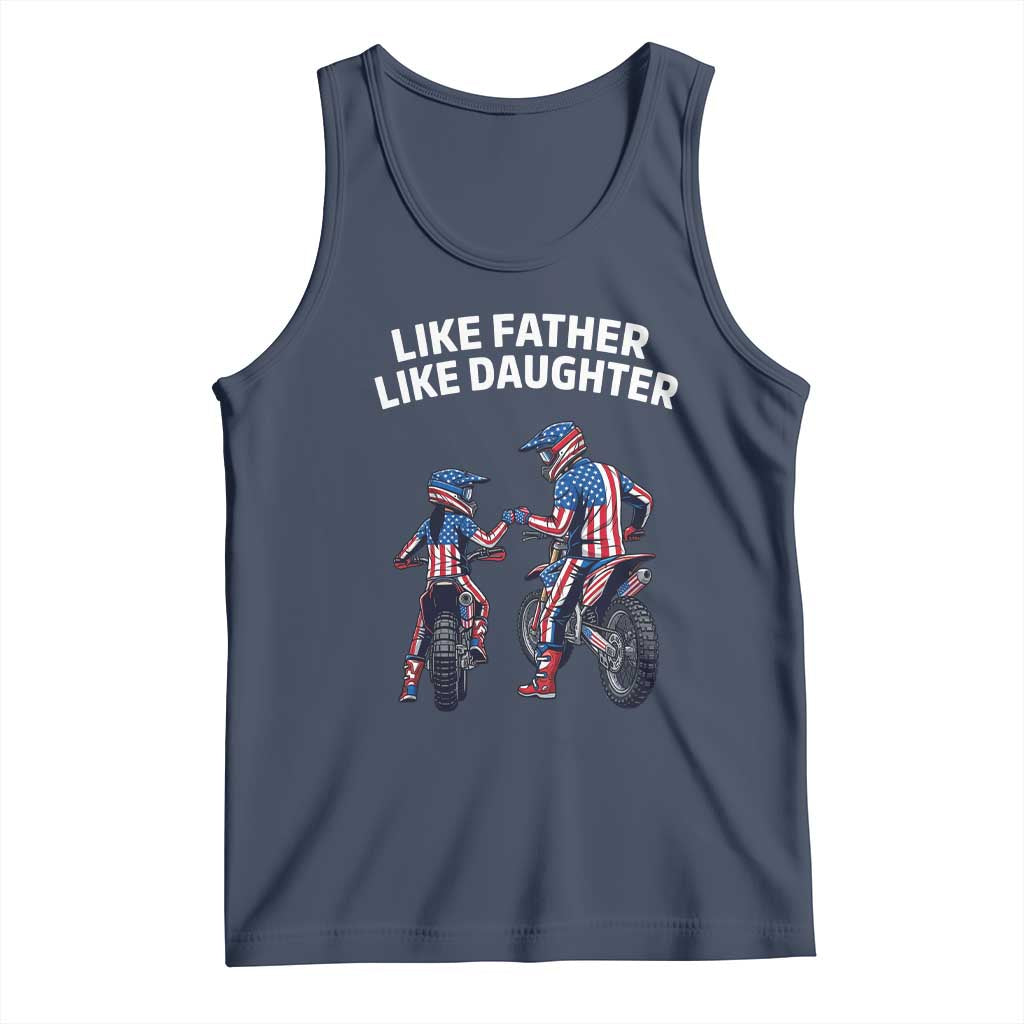 Like Father Daughter Dirt Bike Tank Top Cute Matching Motocross Gift Father's Day TS14 Navy Print Your Wear