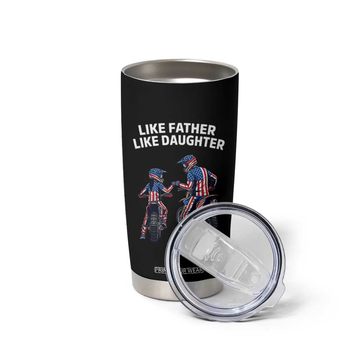 Like Father Daughter Dirt Bike Tumbler Cup Cute Matching Motocross Gift Father's Day TS14 Print Your Wear