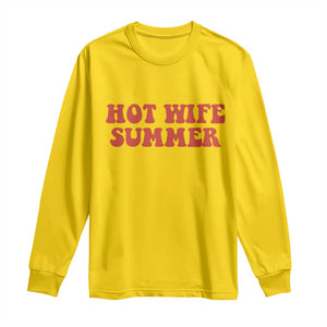 Hot Wife Summer Long Sleeve Shirt Funny Newlywed TS14 Daisy Print Your Wear