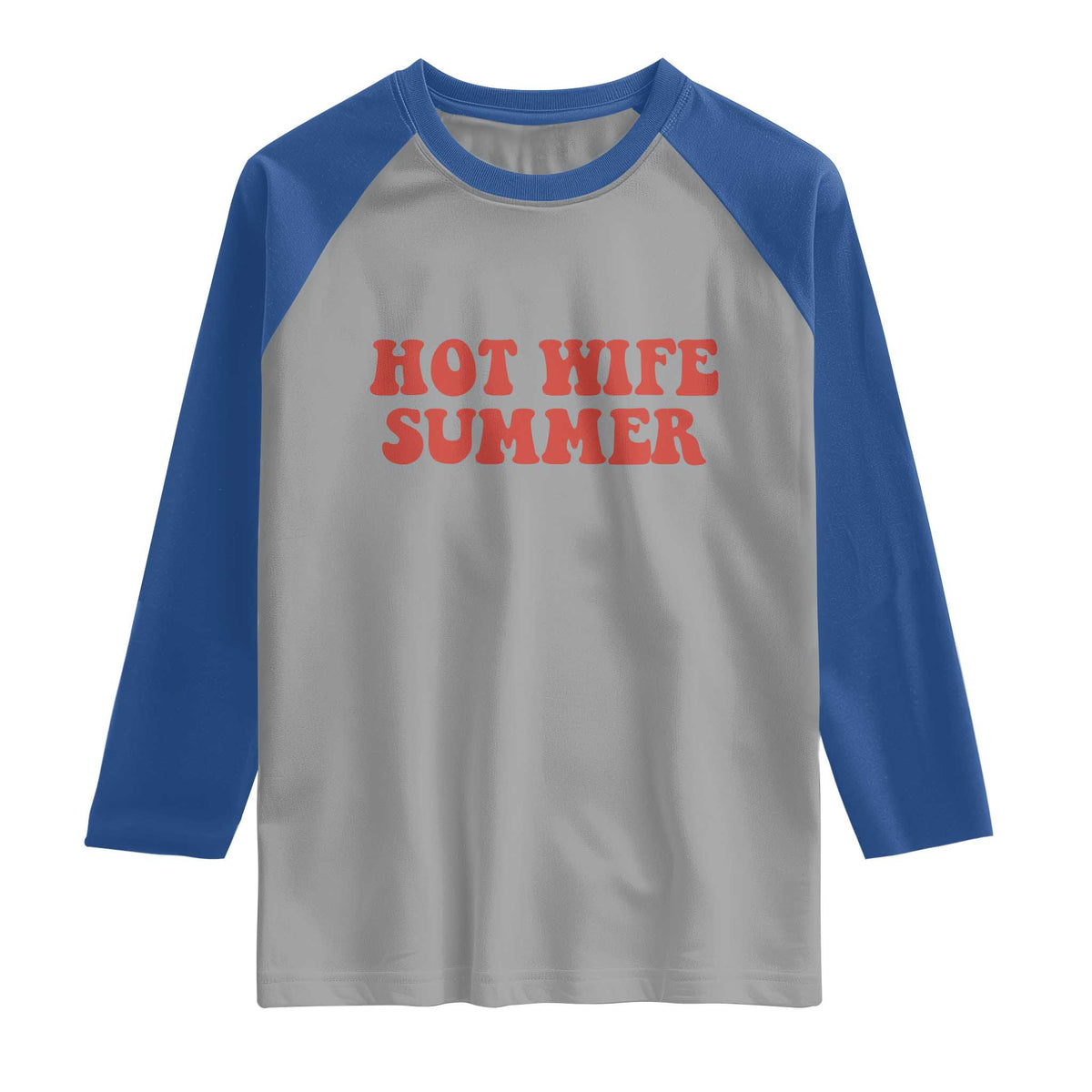Hot Wife Summer Raglan Shirt Funny Newlywed TS14 Sport Gray Royal Print Your Wear