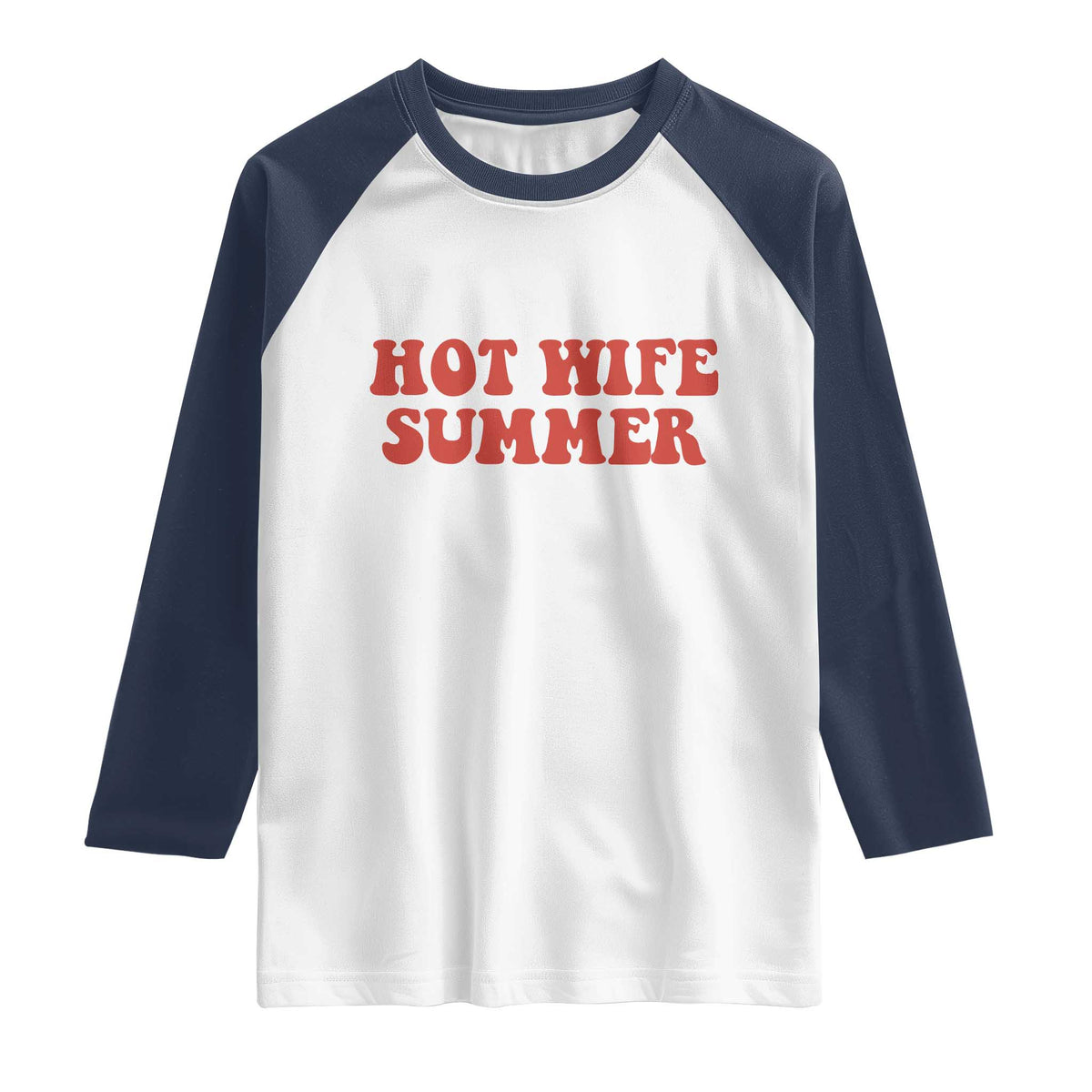 Hot Wife Summer Raglan Shirt Funny Newlywed TS14 White Navy Print Your Wear