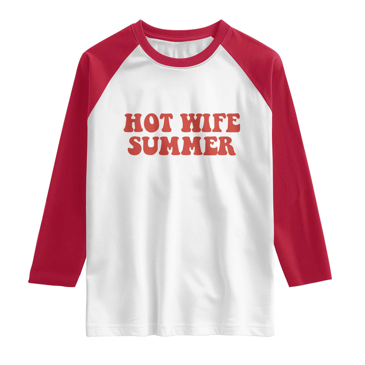 Hot Wife Summer Raglan Shirt Funny Newlywed TS14 White Red Print Your Wear