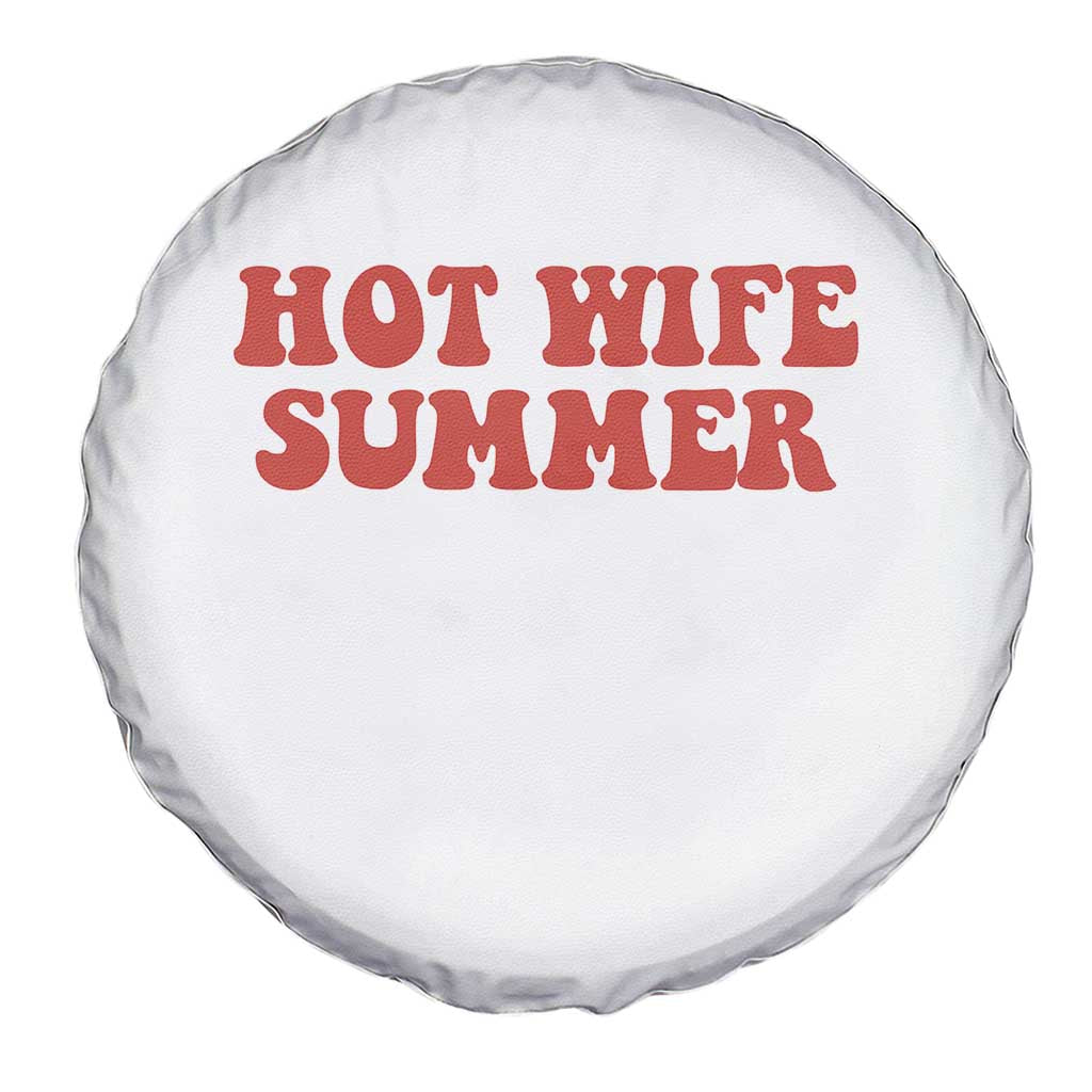 Hot Wife Summer Spare Tire Cover Funny Newlywed TS14 Print Your Wear
