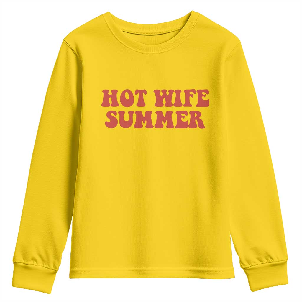 Hot Wife Summer Youth Sweatshirt Funny Newlywed TS14 Daisy Print Your Wear