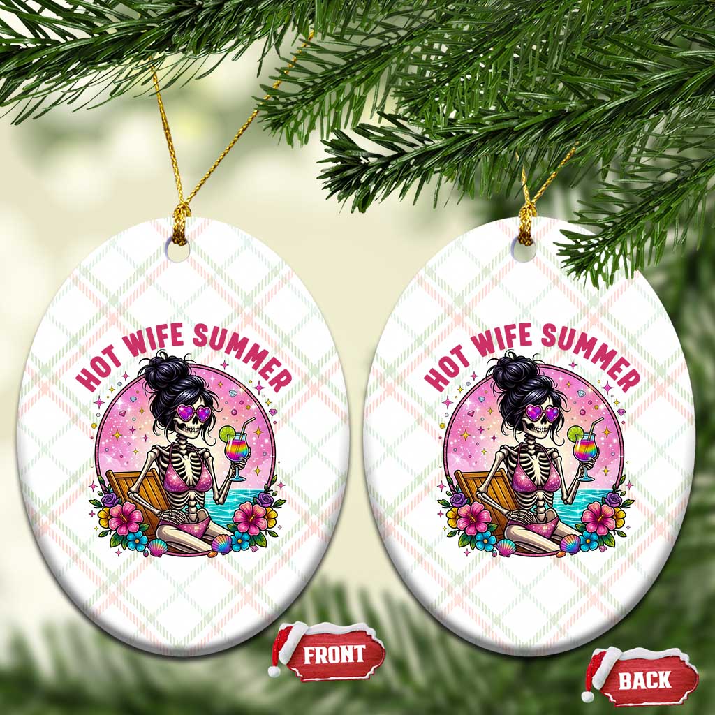 Hot Wife Summer Ceramic Ornament Funny Newlywed Skeleton TS14 Print Your Wear