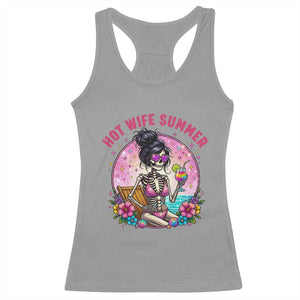 Hot Wife Summer Racerback Tank Top Funny Newlywed Skeleton TS14 Sport Gray Print Your Wear