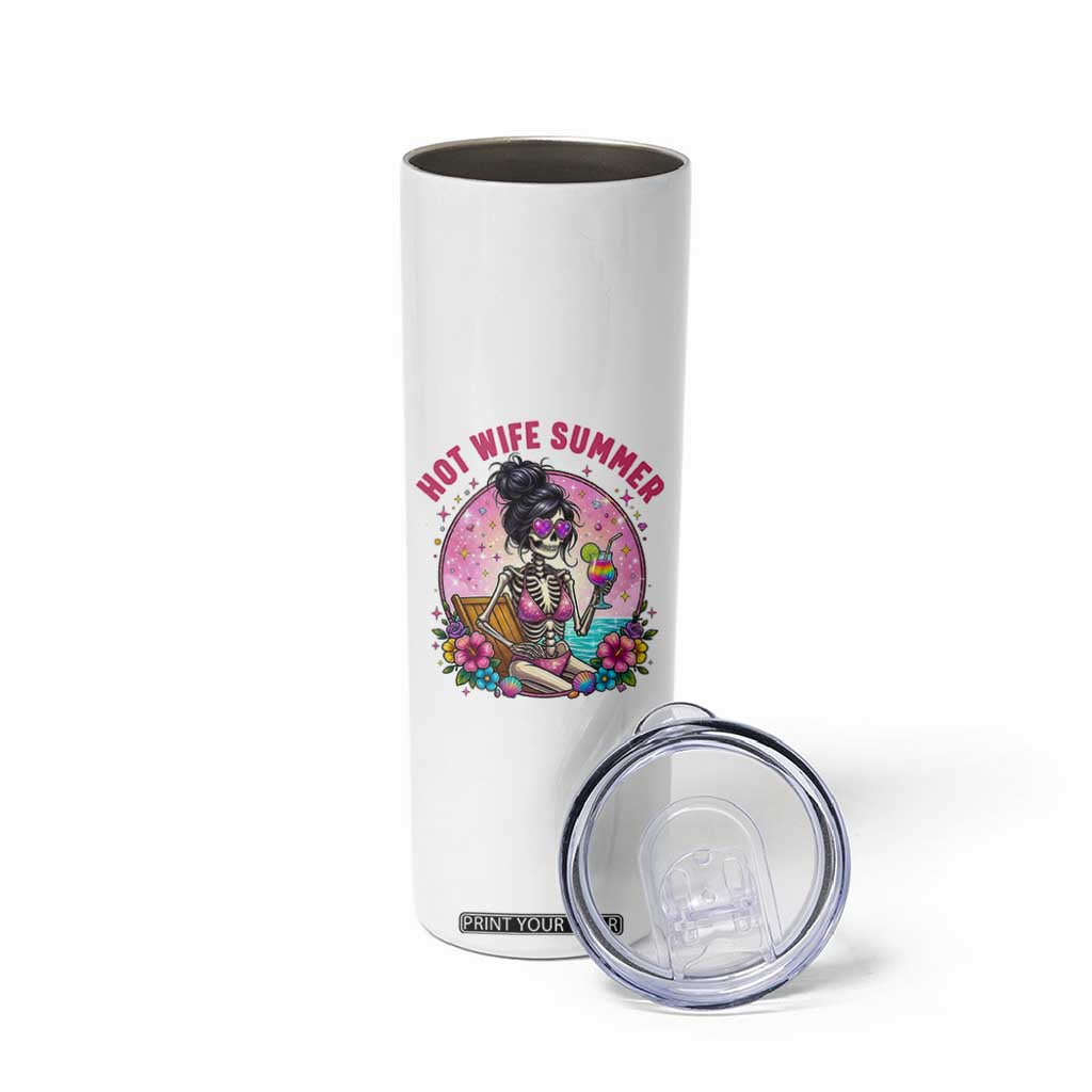 Hot Wife Summer Skinny Tumbler Funny Newlywed Skeleton TS14 Print Your Wear