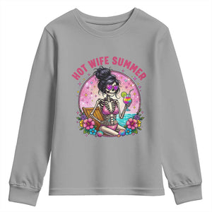 Hot Wife Summer Youth Sweatshirt Funny Newlywed Skeleton TS14 Sport Gray Print Your Wear