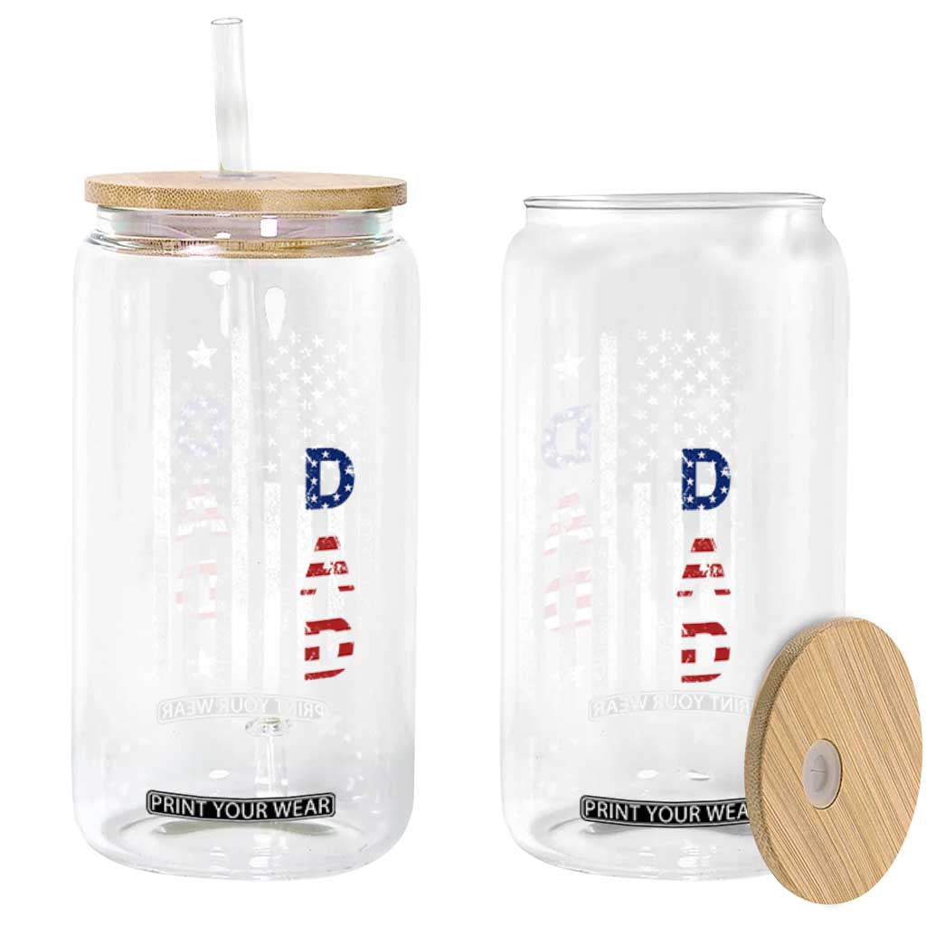 USA Patriotic Dad Glass Can Father's Day American Flag 4th of July TS14 Print Your Wear