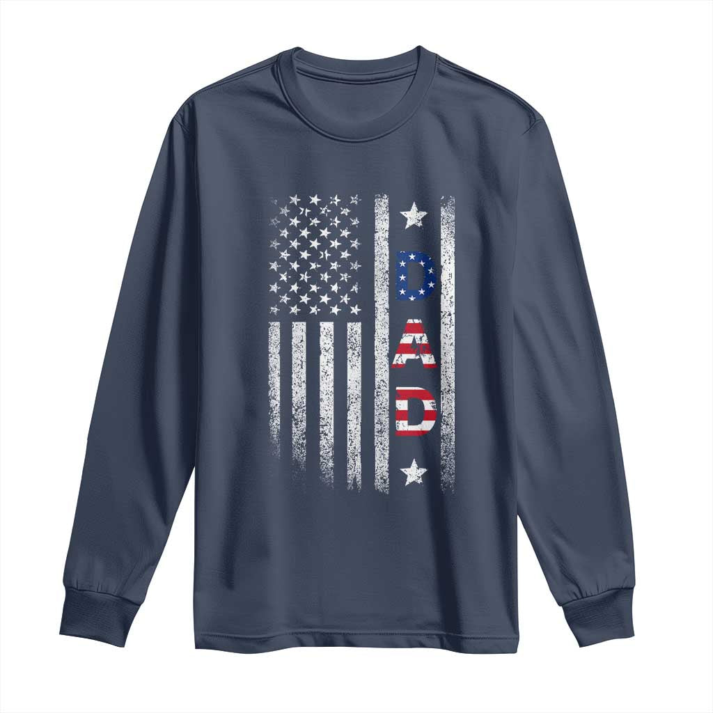 USA Patriotic Dad Long Sleeve Shirt Father's Day American Flag 4th of July TS14 Navy Print Your Wear