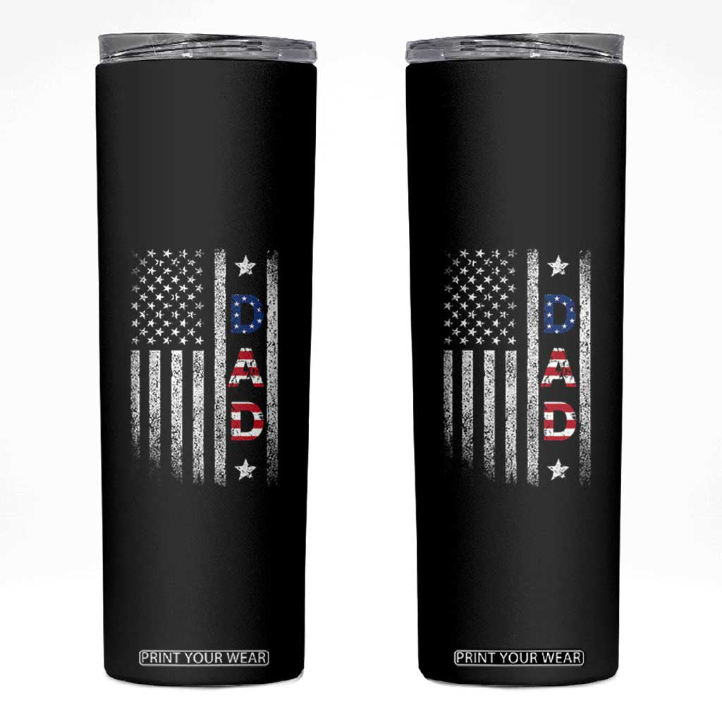 USA Patriotic Dad Skinny Tumbler Father's Day American Flag 4th of July TS14 Black Print Your Wear