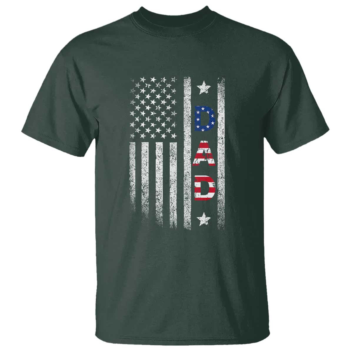 USA Patriotic Dad T Shirt Father's Day American Flag 4th of July TS14 Dark Forest Green Print Your Wear