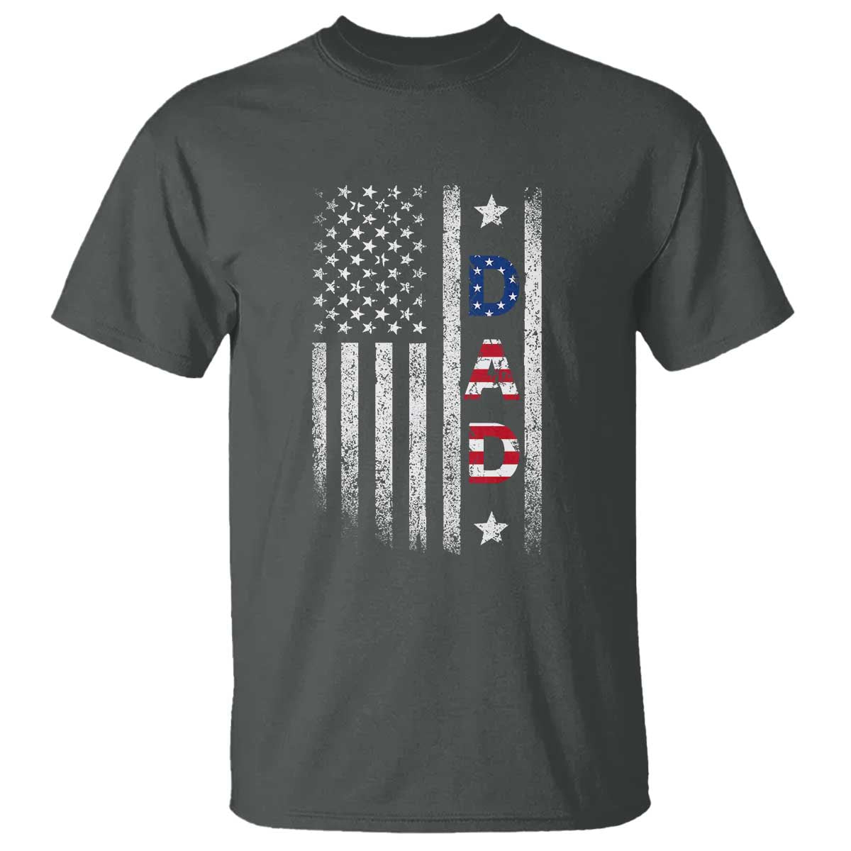 USA Patriotic Dad T Shirt Father's Day American Flag 4th of July TS14 Dark Heather Print Your Wear