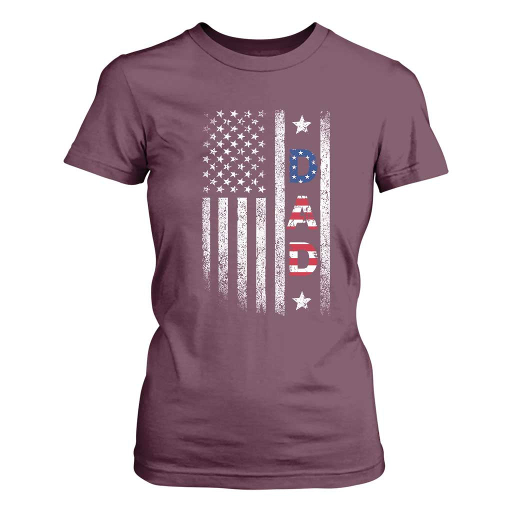 USA Patriotic Dad T Shirt For Women Father's Day American Flag 4th of July TS14 Maroon Print Your Wear