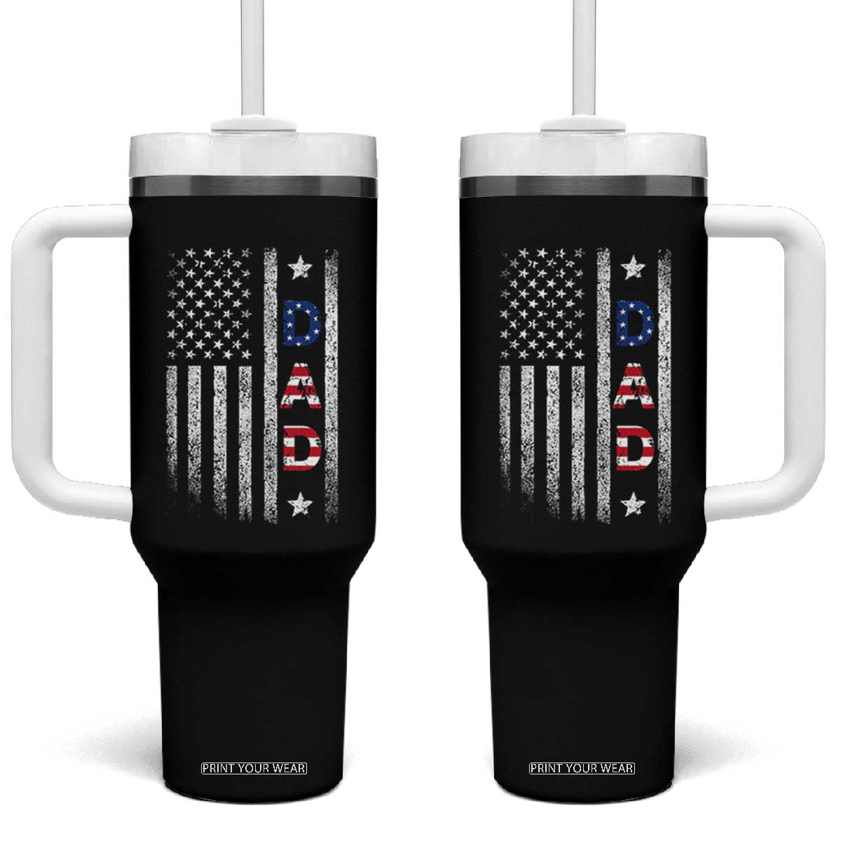 USA Patriotic Dad Tumbler With Handle Father's Day American Flag 4th of July TS14 One Size: 40 oz Black Print Your Wear