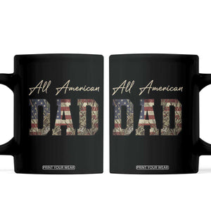 Retro All American Dad Coffee Mug 4th of July Father's Day TS14 Black Print Your Wear