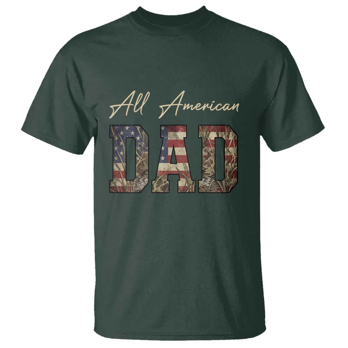 Retro All American Dad T Shirt 4th of July Father's Day TS14 Dark Forest Green Print Your Wear