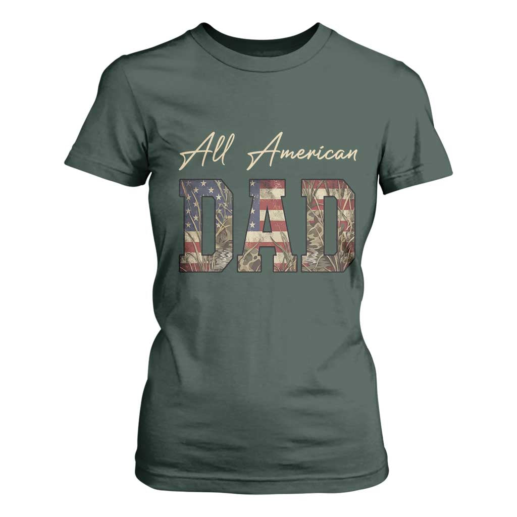 Retro All American Dad T Shirt For Women 4th of July Father's Day TS14 Dark Forest Green Print Your Wear