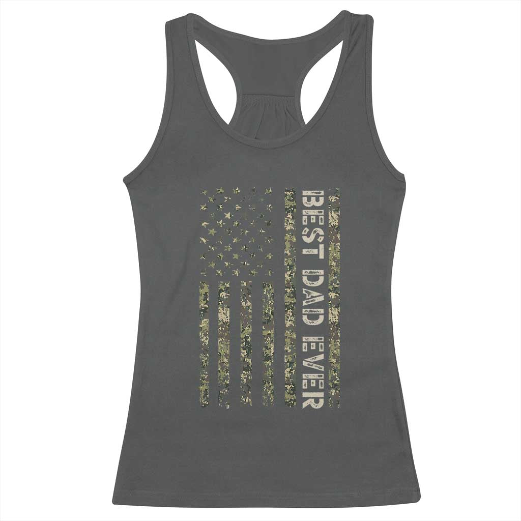 Best Dad Ever Racerback Tank Top Patriotic USA Flag 4th of July Camo American Flag Camouflage TS14 Dark Heather Print Your Wear