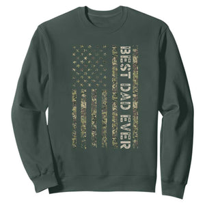 Best Dad Ever Sweatshirt Patriotic USA Flag 4th of July Camo American Flag Camouflage TS14 Dark Forest Green Print Your Wear