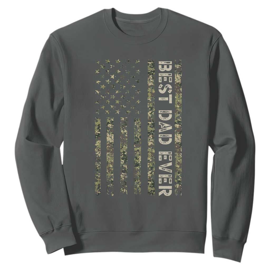 Best Dad Ever Sweatshirt Patriotic USA Flag 4th of July Camo American Flag Camouflage TS14 Dark Heather Print Your Wear