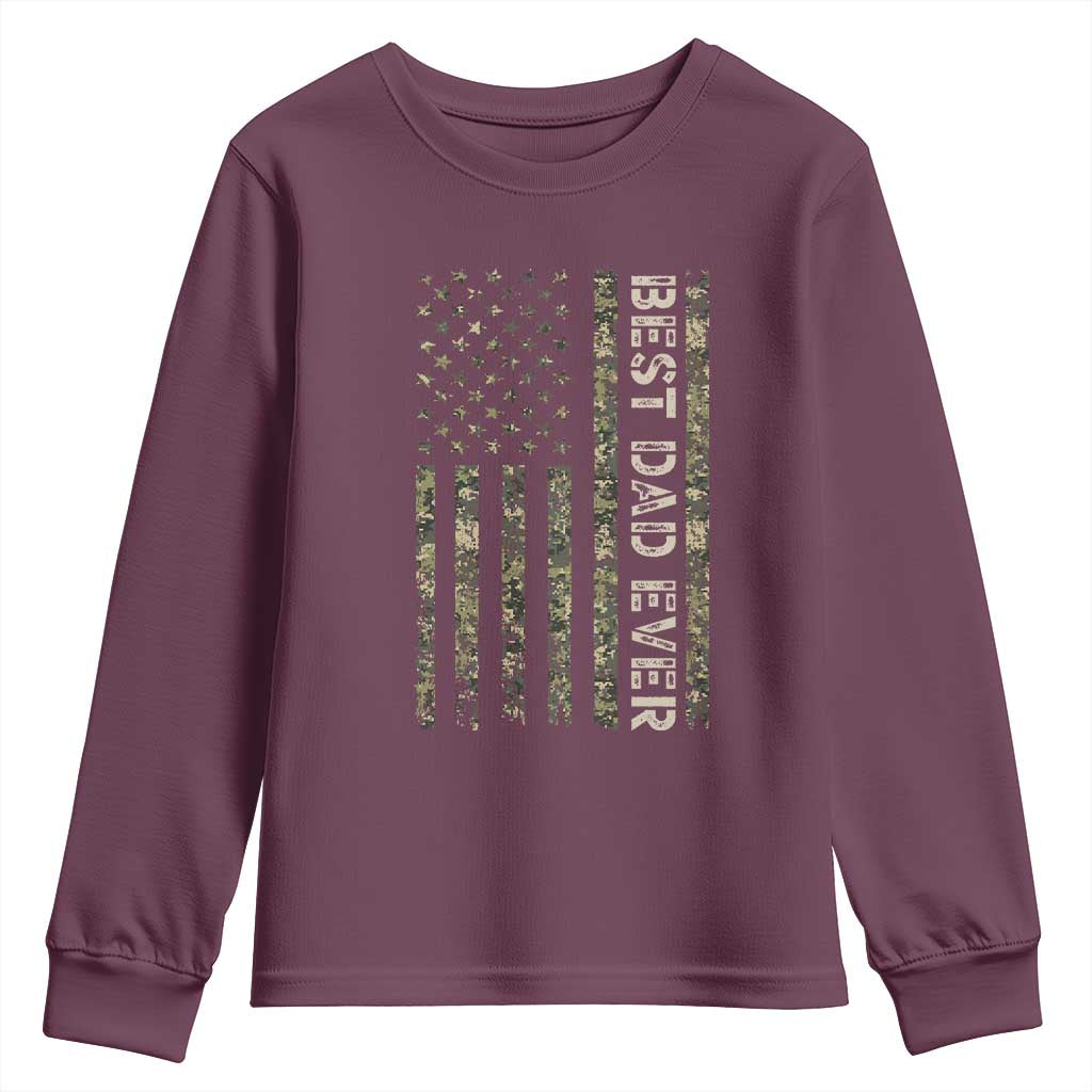 Best Dad Ever Youth Sweatshirt Patriotic USA Flag 4th of July Camo American Flag Camouflage TS14 Maroon Print Your Wear