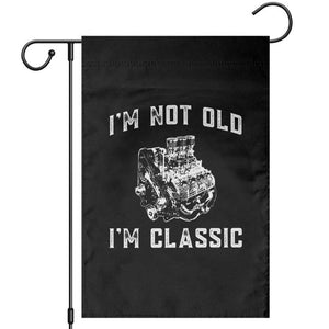 I'm Not Old I'm Classic Garden Flag Flathead V8 Engine Silhouette