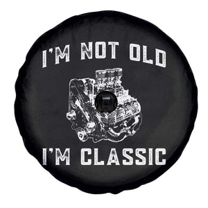 I'm Not Old I'm Classic Spare Tire Cover Flathead V8 Engine Silhouette