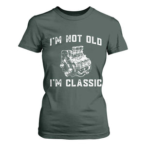 I'm Not Old I'm Classic T Shirt For Women Flathead V8 Engine Silhouette