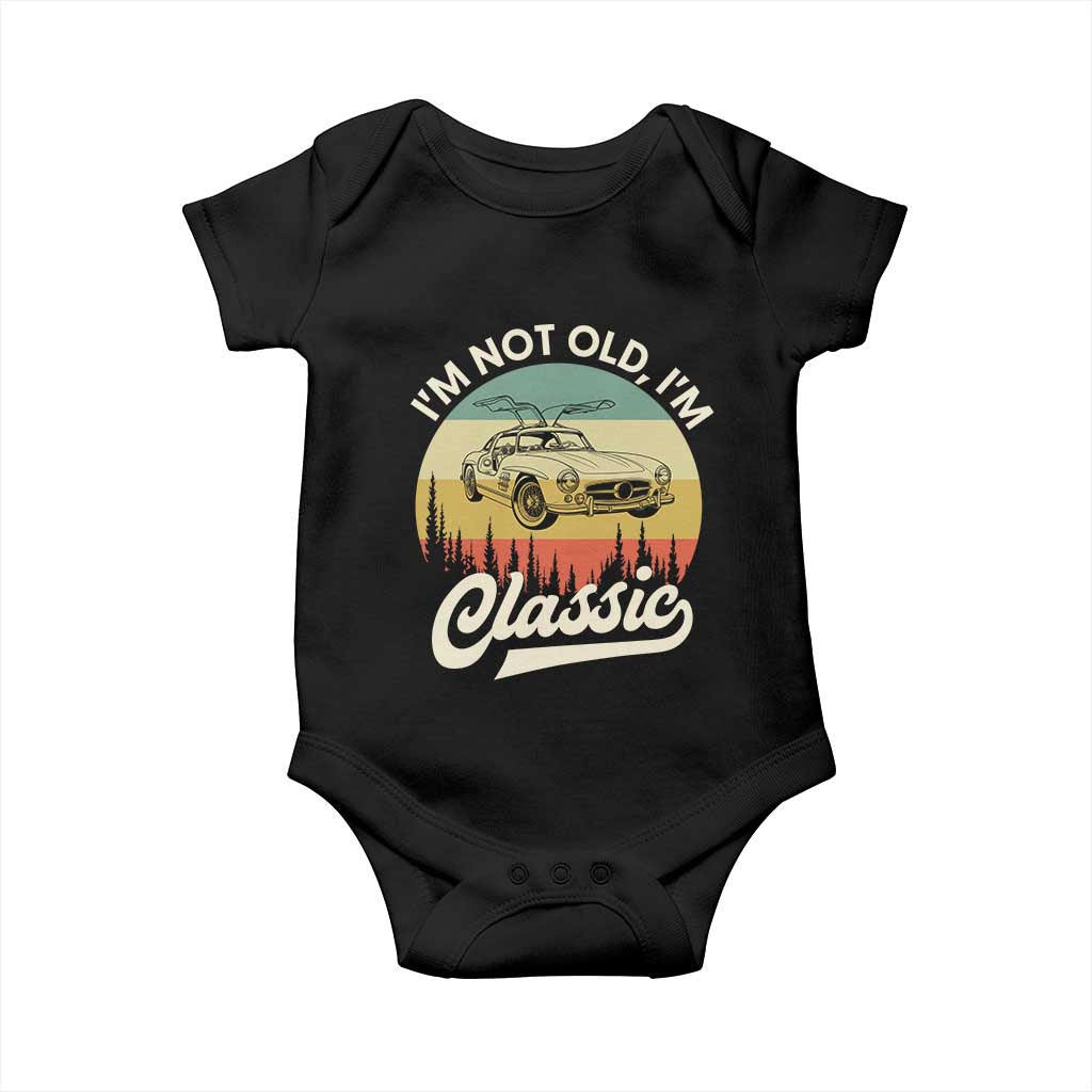 I'm Not Old I'm Classic Baby Onesie Retro Sports Car Euro Classic