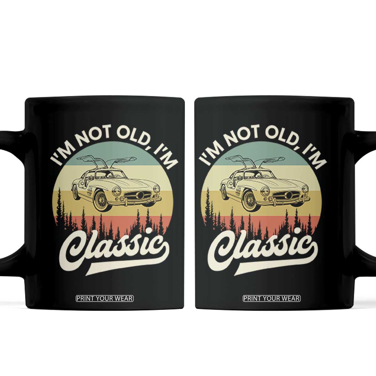 I'm Not Old I'm Classic Coffee Mug Retro Sports Car Euro Classic