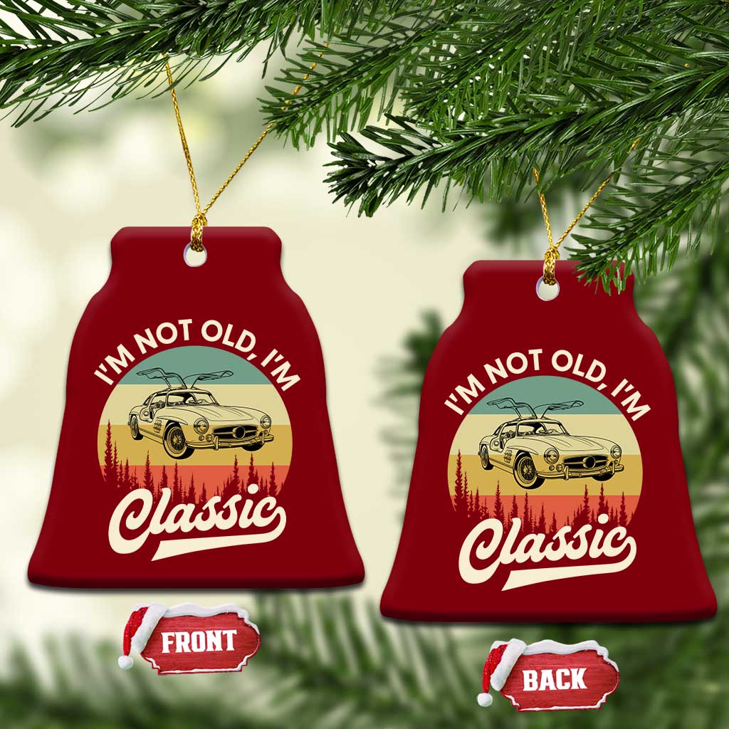 I'm Not Old I'm Classic Ceramic Ornament Retro Sports Car Euro Classic
