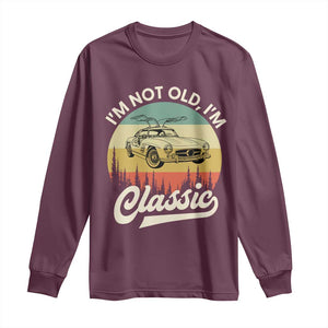 I'm Not Old I'm Classic Long Sleeve Shirt Retro Sports Car Euro Classic