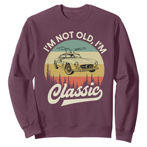I'm Not Old I'm Classic Sweatshirt Retro Sports Car Euro Classic