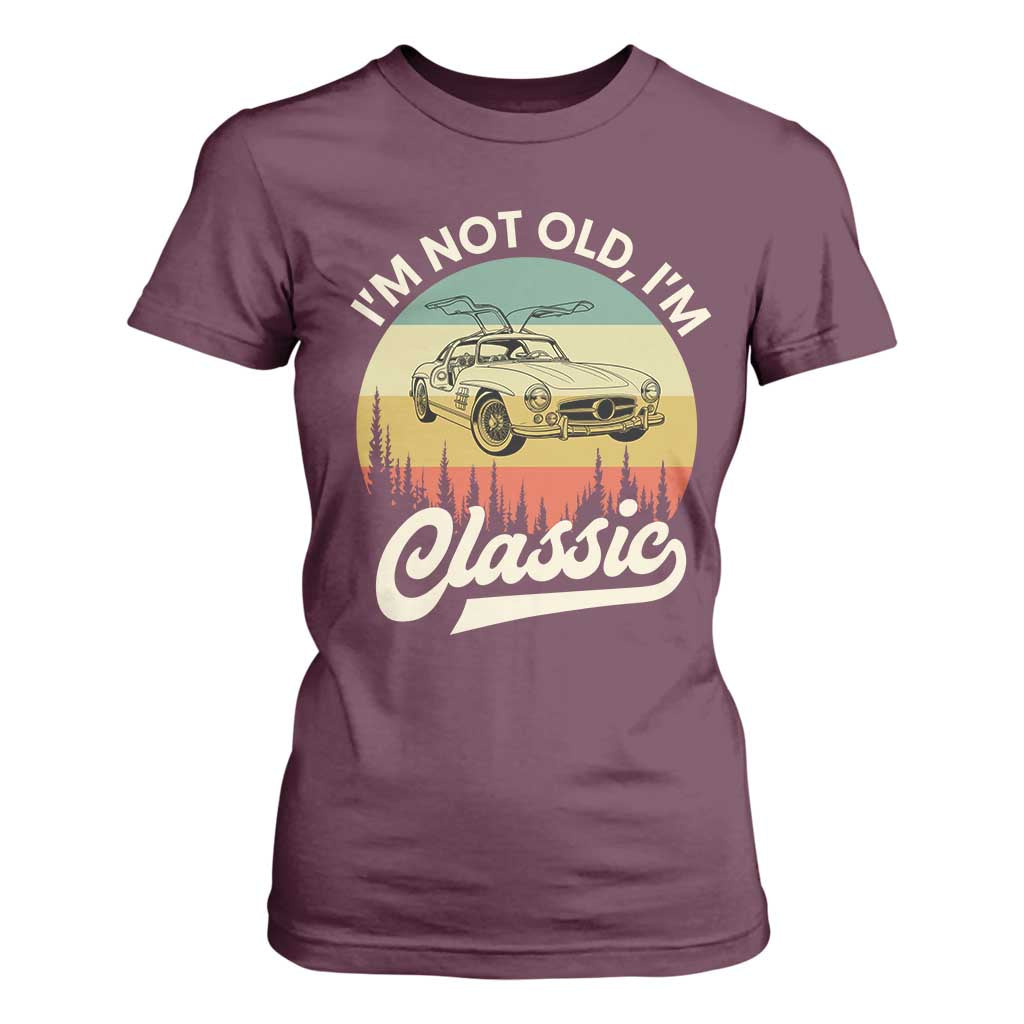 I'm Not Old I'm Classic T Shirt For Women Retro Sports Car Euro Classic
