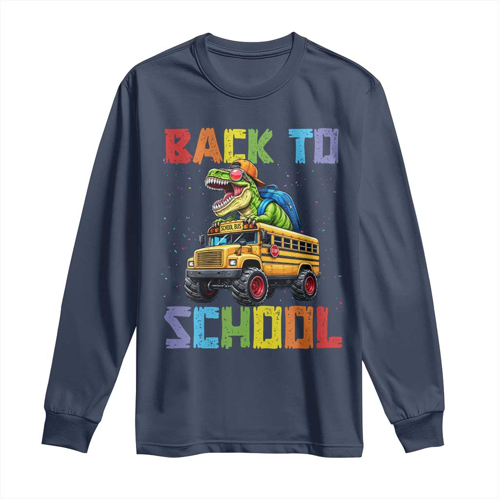 Bruh We Back Long Sleeve Shirt Funny Dinosaur Back To School Dinosaur