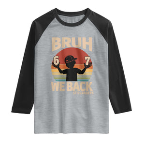 Bruh We Back Raglan Shirt Back to School 5th Grade 6 7 First Day School