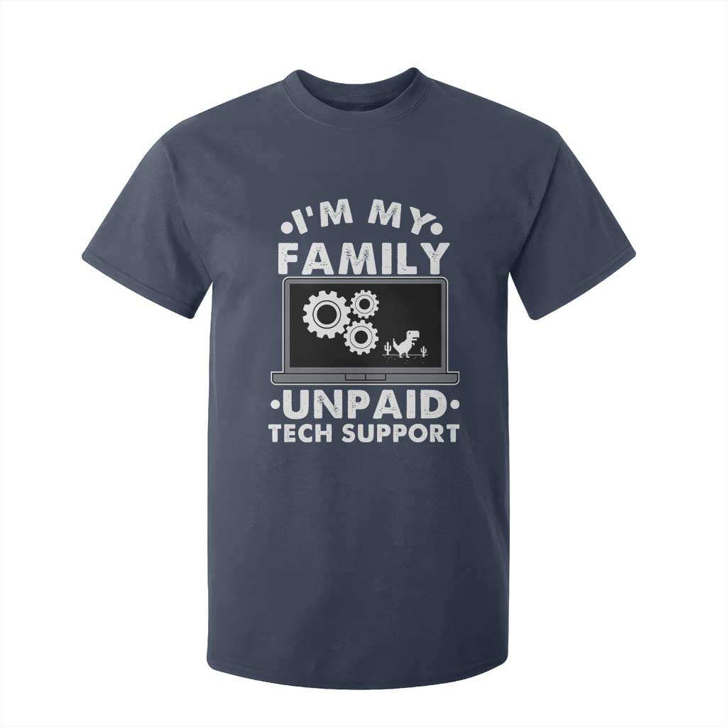 I Am My Familys Unpaid Tech Support T Shirt For Kid Funny Computer IT Nerd Humor TS14 Navy Print Your Wear