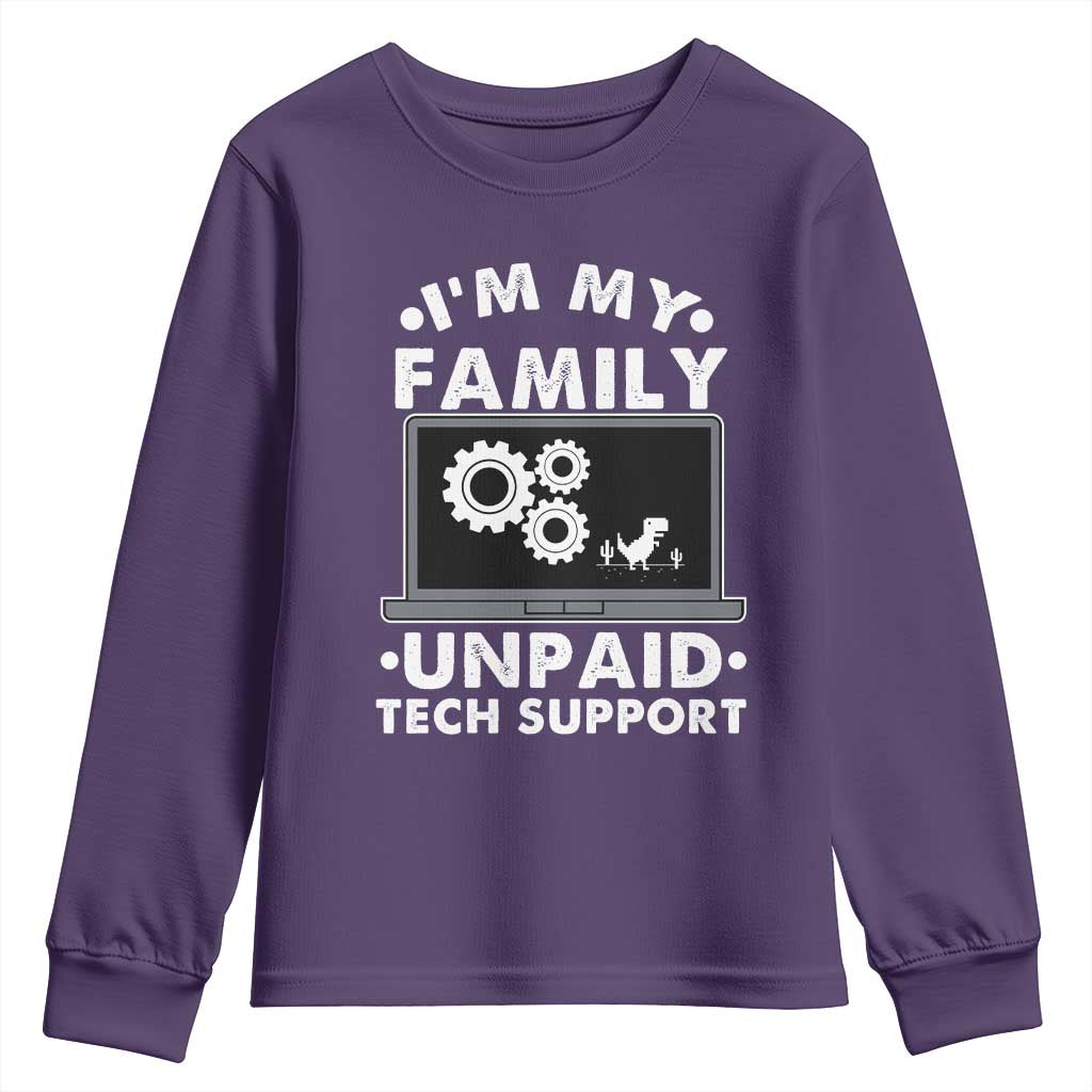 I Am My Familys Unpaid Tech Support Youth Sweatshirt Funny Computer IT Nerd Humor TS14 Purple Print Your Wear