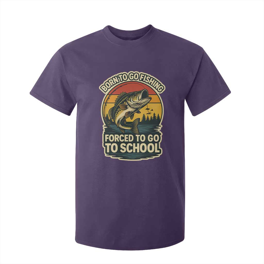 Funny Bass Fish Fisherman T Shirt For Kid Born To Go Fishing Forced School TS14 Purple Print Your Wear