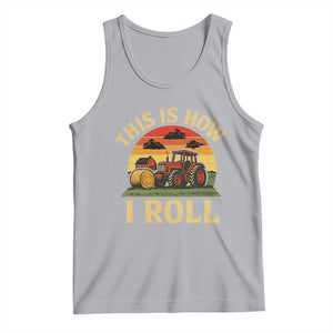 Funny Farming Tractor Tank Top This Is How I Roll Farmer TS14 Athletic Heather Print Your Wear