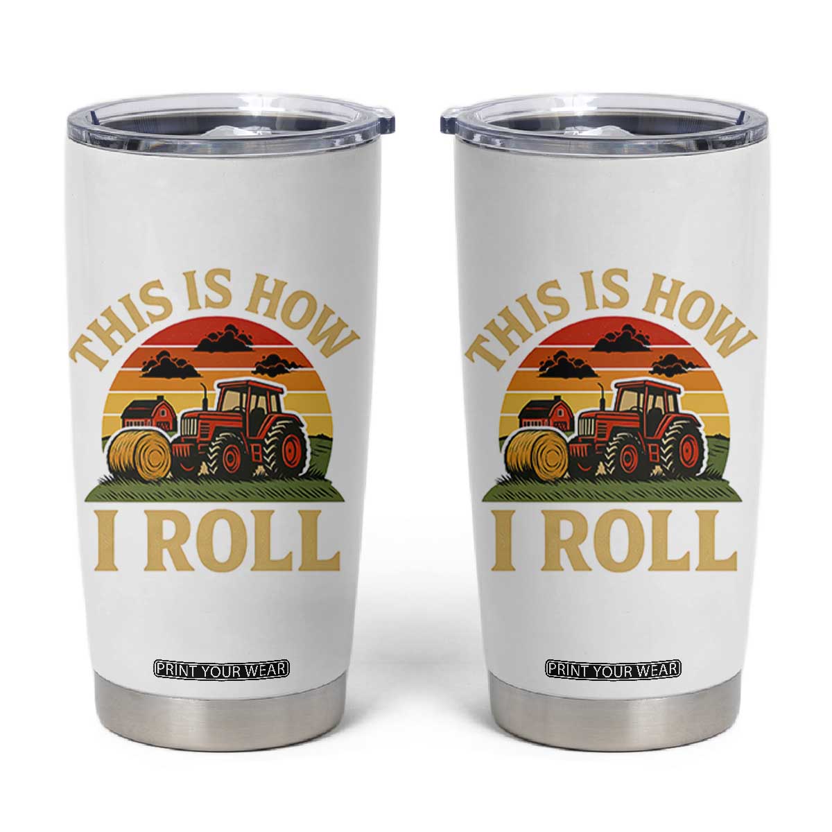 Funny Farming Tractor Tumbler Cup This Is How I Roll Farmer TS14 Black Print Your Wear