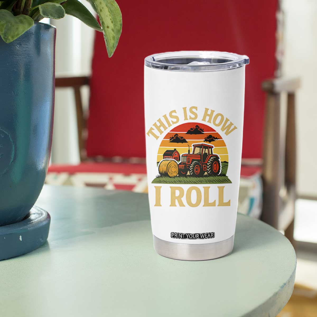 Funny Farming Tractor Tumbler Cup This Is How I Roll Farmer TS14 Print Your Wear